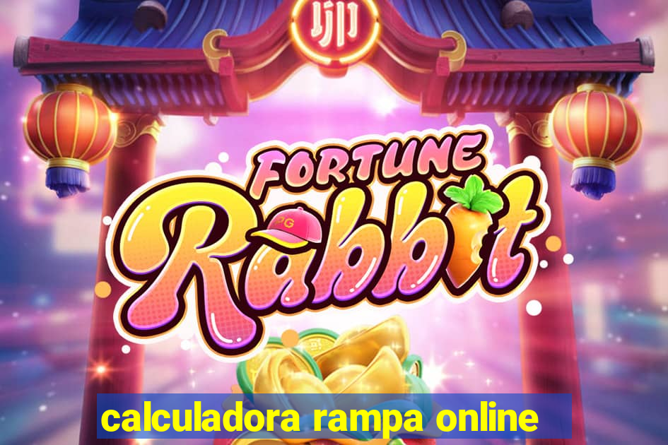 calculadora rampa online